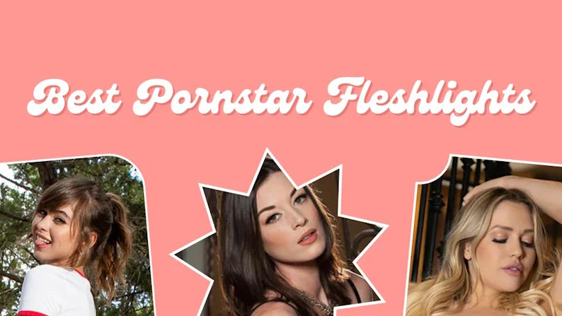 10 más populares Pornstar Fleshlight Girls